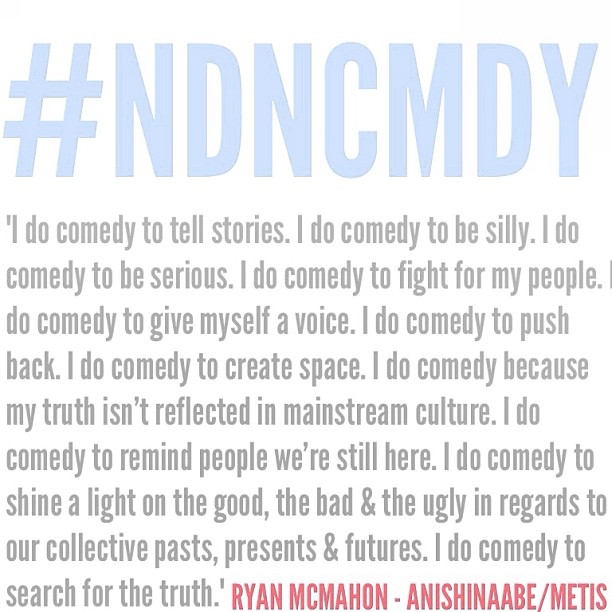 Ryan McMahon - Artist Statement on "why he does comedy." (click to enlarge)